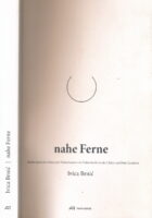 Nahe Ferne