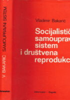 Socijalistički samoupravni sistem i društvena reprodukcija 1-2