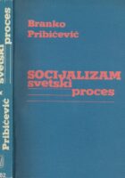 Socijalizam : svetski proces