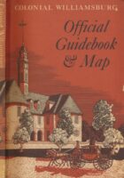 Colonial Williamsburg Official Guidebook