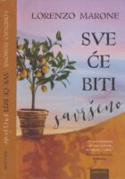 Sve će biti savršeno