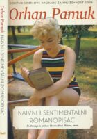 Naivni i sentimentalni romanopisac : predavanja iz ciklusa Charles Eliot, Sveučilište Norton, 2009.