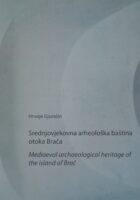 Srednjovjekovna arheološka baština otoka Brača