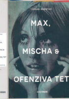 Max, Mischa i ofenziva Tet