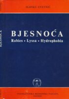 Bjesnoća : rabies, lyssa, hydrophobia