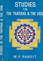 Studies in the Tantras and the Veda