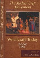 Witchcraft Today, Book One