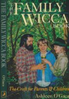 The Family Wicca Book