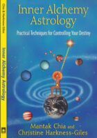 Inner Alchemy Astrology Practical Techniques For Controlling Your Destiny