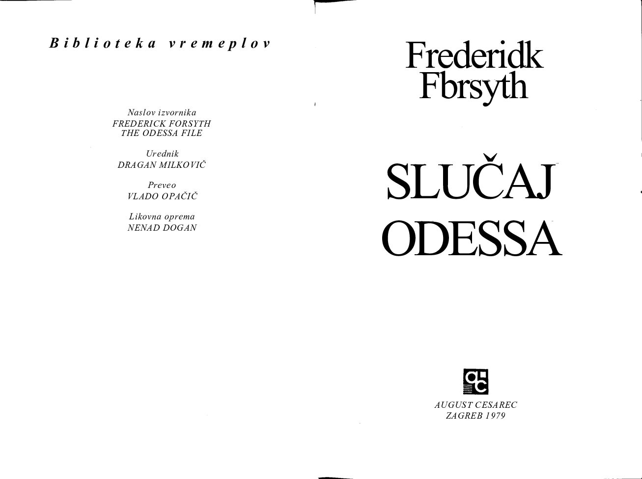 Slučaj Odessa - Slika 2